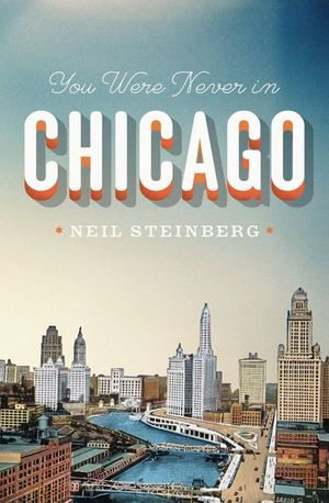 Buy You Were Never in Chicago at Amazon