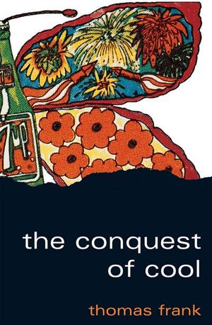 Buy The Conquest of Cool at Amazon