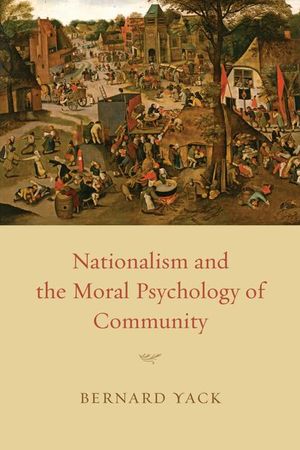 Buy Nationalism and the Moral Psychology of Community at Amazon