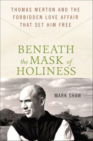 Buy Beneath the Mask of Holiness at Amazon