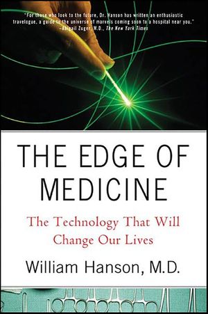The Edge of Medicine