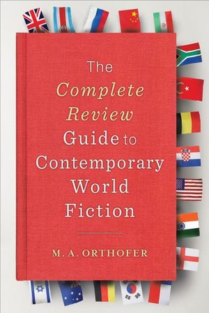 Buy The Complete Review Guide to Contemporary World Fiction at Amazon