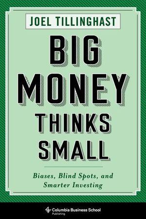 Buy Big Money Thinks Small at Amazon