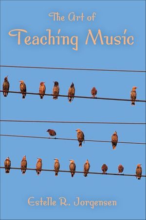 Buy The Art of Teaching Music at Amazon