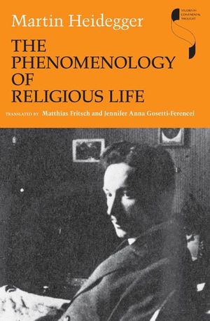 Buy The Phenomenology of Religious Life at Amazon