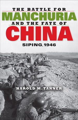 Buy The Battle for Manchuria and the Fate of China at Amazon