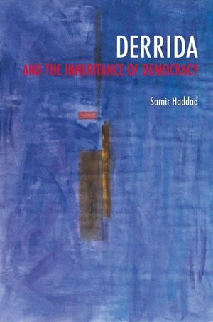 Buy Derrida and the Inheritance of Democracy at Amazon