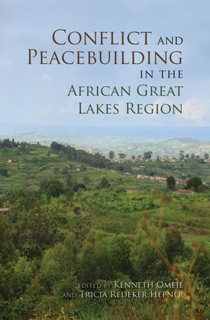 Buy Conflict and Peacebuilding in the African Great Lakes Region at Amazon