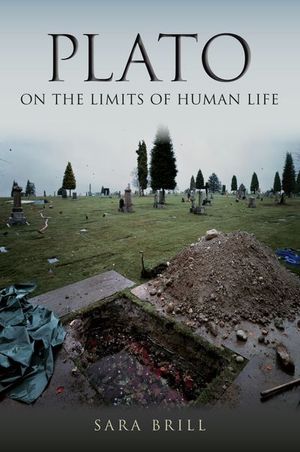 Buy Plato on the Limits of Human Life at Amazon