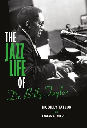 Buy The Jazz Life of Dr. Billy Taylor at Amazon