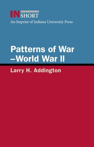 Patterns of War—World War II