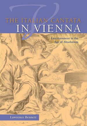 The Italian Cantata in Vienna