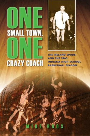 Buy One Small Town, One Crazy Coach at Amazon