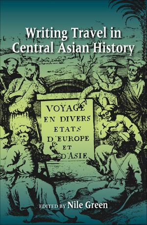 Writing Travel in Central Asian History