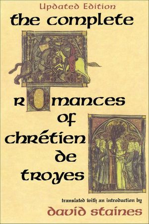 Buy The Complete Romances of Chretien de Troyes at Amazon