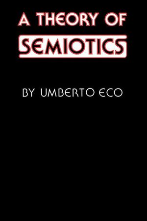 Buy A Theory of Semiotics at Amazon