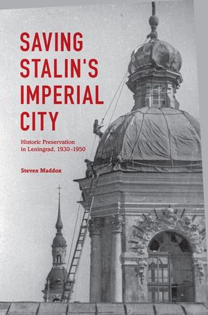 Buy Saving Stalin's Imperial City at Amazon
