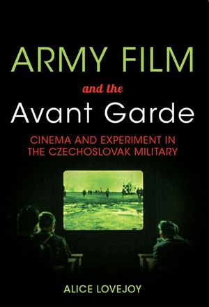 Army Film and the Avant Garde