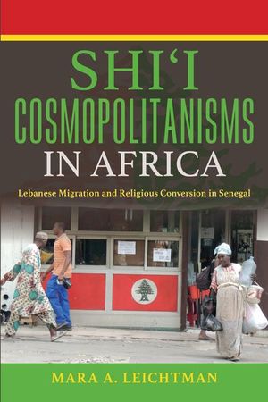 Buy Shi'i Cosmopolitanisms in Africa at Amazon