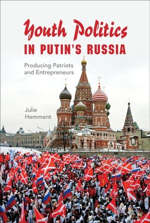 Buy Youth Politics in Putin's Russia at Amazon