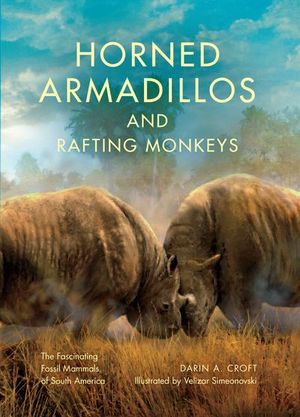 Buy Horned Armadillos and Rafting Monkeys at Amazon