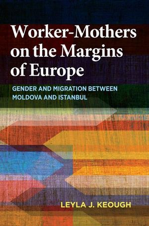 Buy Worker-Mothers on the Margins of Europe at Amazon
