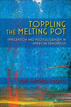 Buy Toppling the Melting Pot at Amazon