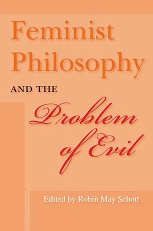 Buy Feminist Philosophy and the Problem of Evil at Amazon