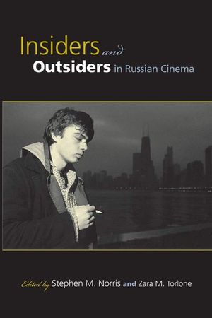 Buy Insiders and Outsiders in Russian Cinema at Amazon