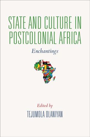 State and Culture in Postcolonial Africa