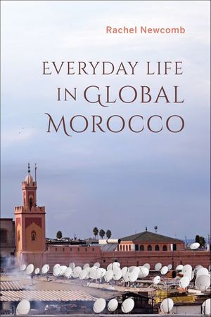 Buy Everyday Life in Global Morocco at Amazon