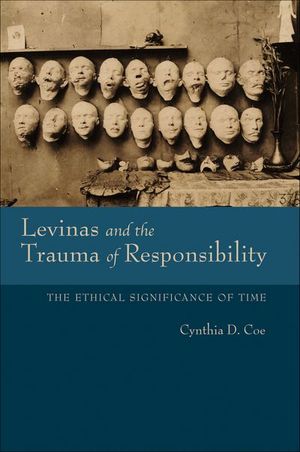 Buy Levinas and the Trauma of Responsibility at Amazon