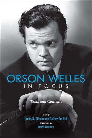 Orson Welles in Focus