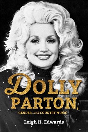 Buy Dolly Parton, Gender, and Country Music at Amazon