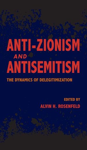 Anti-Zionism and Antisemitism