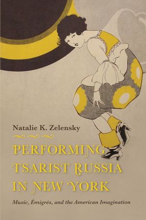 Buy Performing Tsarist Russia in New York at Amazon