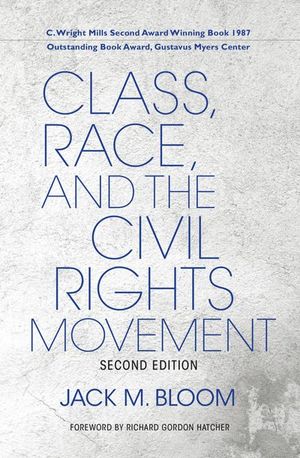 Buy Class, Race, and the Civil Rights Movement at Amazon