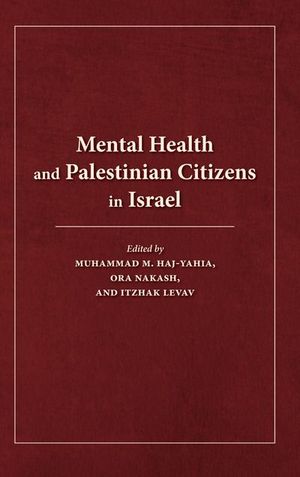 Buy Mental Health and Palestinian Citizens in Israel at Amazon