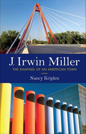 Buy J. Irwin Miller at Amazon