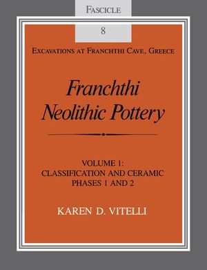 Buy Franchthi Neolithic Pottery, Volume 1 at Amazon
