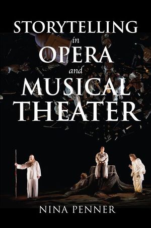 Buy Storytelling in Opera and Musical Theater at Amazon