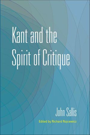 Buy Kant and the Spirit of Critique at Amazon