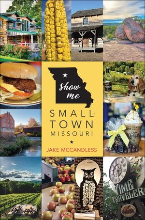 Buy Show Me Small-Town Missouri at Amazon