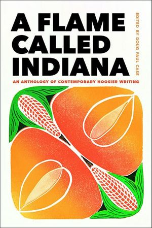 A Flame Called Indiana