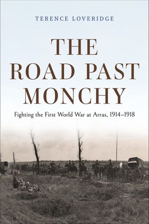 The Road Past Monchy