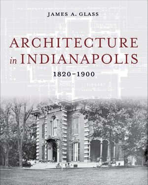 Architecture in Indianapolis
