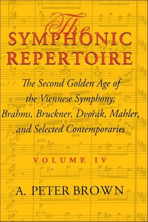 The Symphonic Repertoire Volume IV
