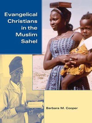 Buy Evangelical Christians in the Muslim Sahel at Amazon
