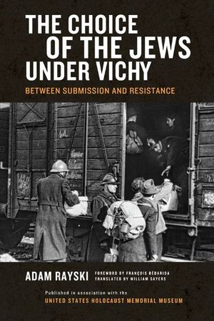 Buy The Choice of the Jews under Vichy at Amazon