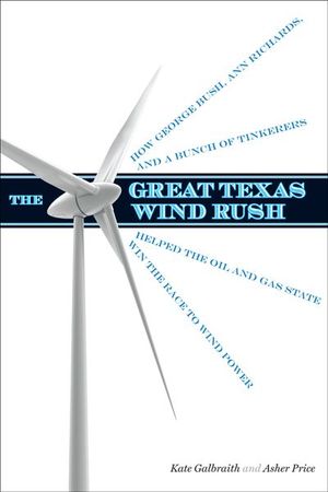 The Great Texas Wind Rush